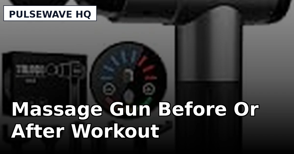 Massage Gun Before Or After Workout - PulseWave HQ review with measurements and honest opinion